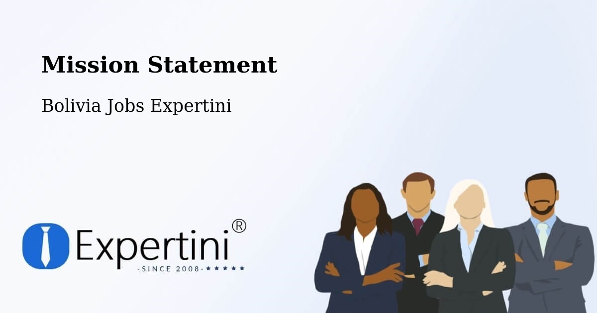 Corporate Mission – Comarapa - Bolivia Jobs Expertini