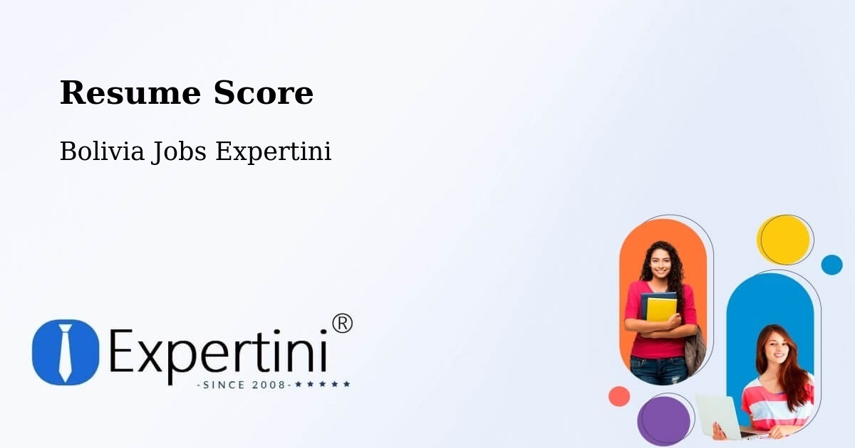 Resume Score & Job Description Match Tool – Comarapa - Bolivia Jobs Expertini