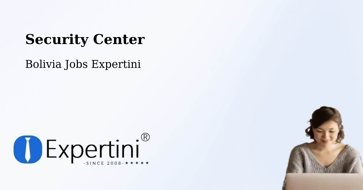 Security & Compliance – Comarapa - Bolivia Jobs Expertini